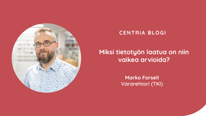 Kuvassa on kirjoittajan, vararehtori (TKI) Marko Forsellin profiilikuva sekä blogiartikkelin otsikko.