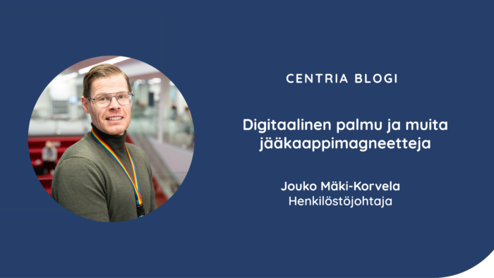Kuvassa on blogiartikkelin kirjoittajan, henkilöstöjohtaja Jouko Mäki-Korvelan profiilikuva sekä blogiartikkelin otsikko.